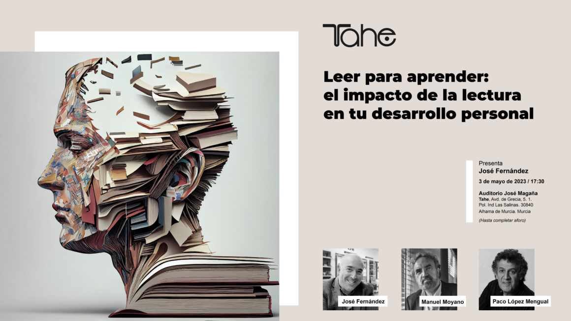 Taller lectura Tahe Leer para aprender: el impacto de la lectura en tu desarrollo personal